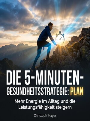 cover image of Die 5-Minuten-Gesundheitsstrategie